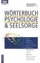 Wörterbuch Psychologie und Seelsorge